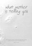 Thesis cover: What mother is telling you