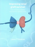 Thesis cover: Improving renal graft survival