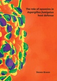 Thesis cover: The role of opsonins in Aspergillus fumigatus host defense