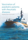 Thesis cover: Vaccination of paediatric patients with rheumatic diseases