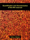 Thesis cover: Quantification and characterisation of the HIV reservoir