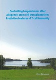 Thesis cover: Controlling herpesviruses after allogeneic stem cell transplantation