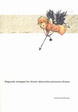 Thesis cover: Diagnostic strategies for chronic obstructive pulmonary disease