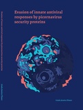 Thesis cover: Evasion of innate antiviral responses by picornavirus security proteins