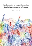 Thesis cover: Skin immunity in protection against Staphylococcus aureus infections